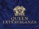 queen extravaganza gira españa 2023 aqueenofmagic